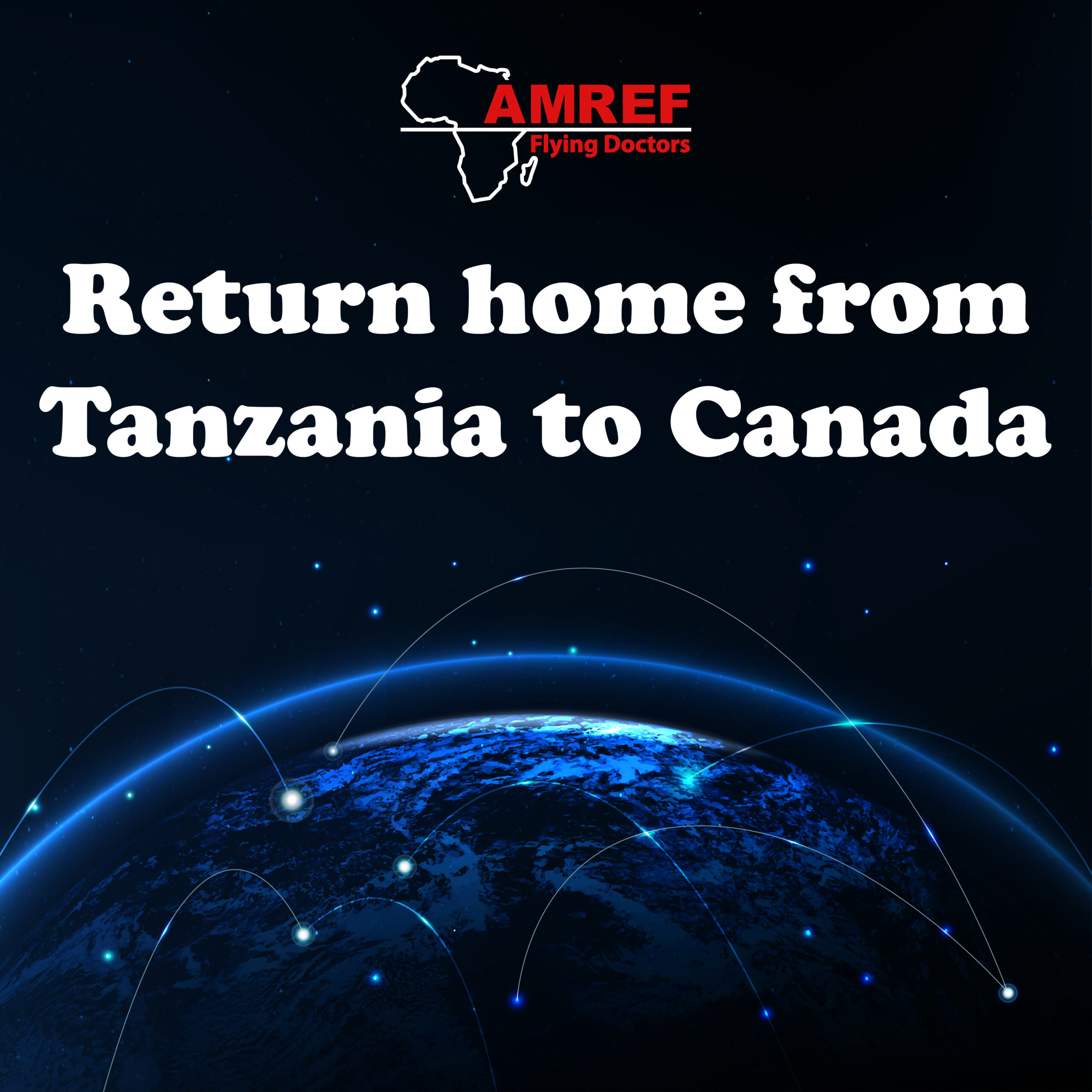 Case Study  - Returned home from Tanzania to Canada